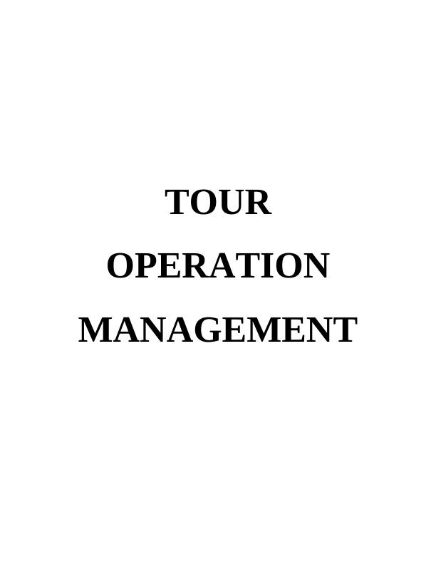 (Doc) Tour Operation Management Assignment_1