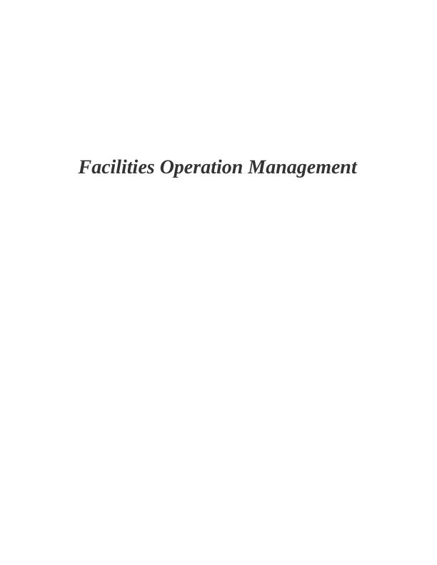 Facilities Operation Management - Doc_1