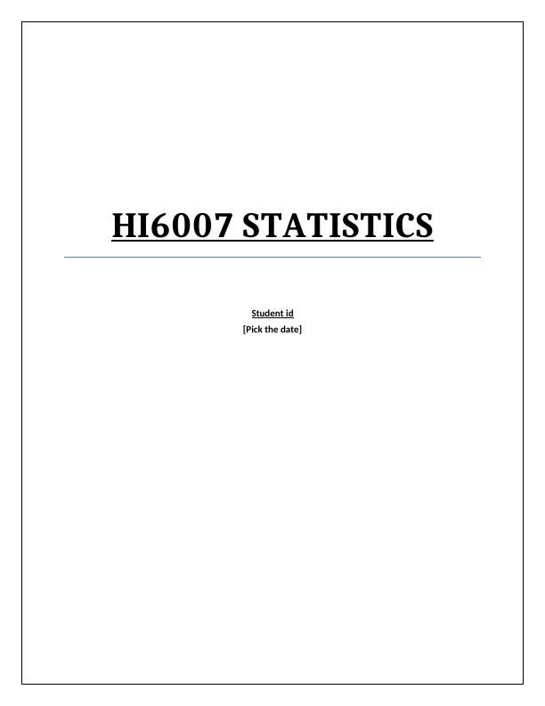 Assignment HI6007 Statistics for Business Decisions_1