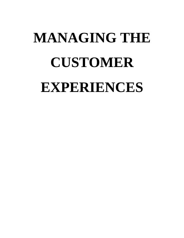 Managing the Customer Experiences_1