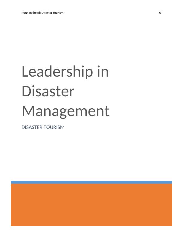 Leadership in Disaster Management Assignment_1