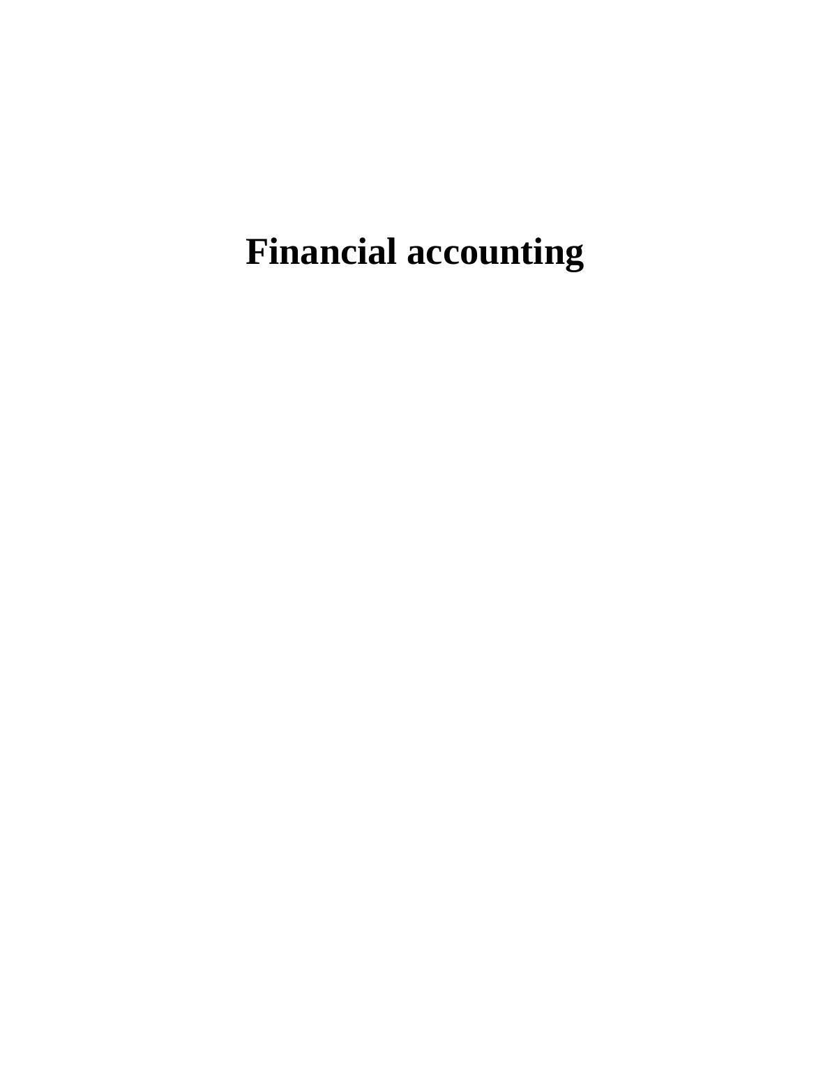 Financial Accounting and Its Purpose - Doc_1