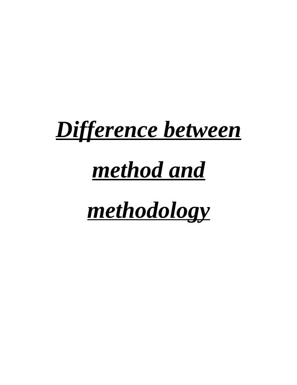 Difference between method and methodology_1