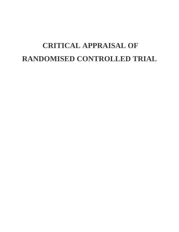 Quality of Randomised Controlled Trial's (RCT) : Assignment_1