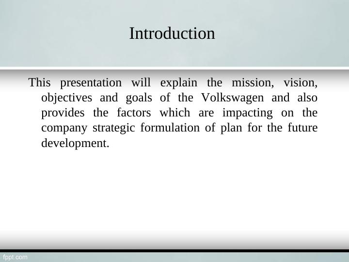 Business Strategy - Volkswagen: Mission, Vision, Objectives, Goals_3