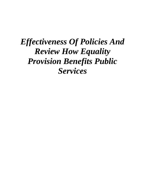 Effectiveness of Policies and Review of Equality Provision in Public Services_1