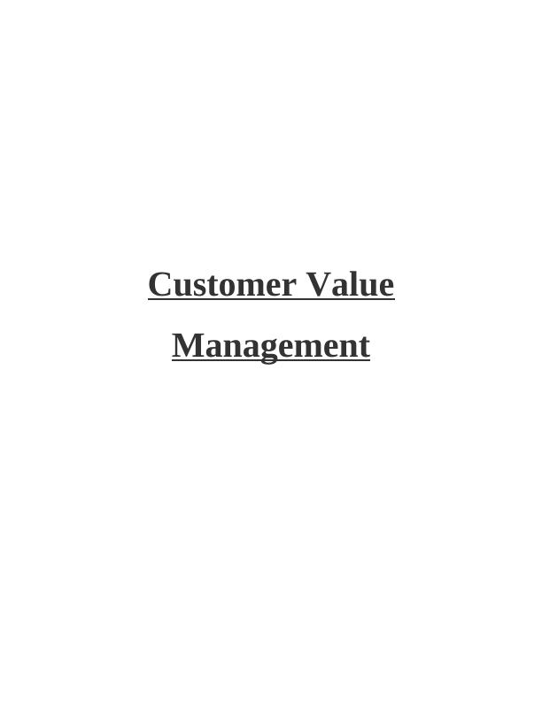 Customer Value Management Report of Marks and Spencer_1