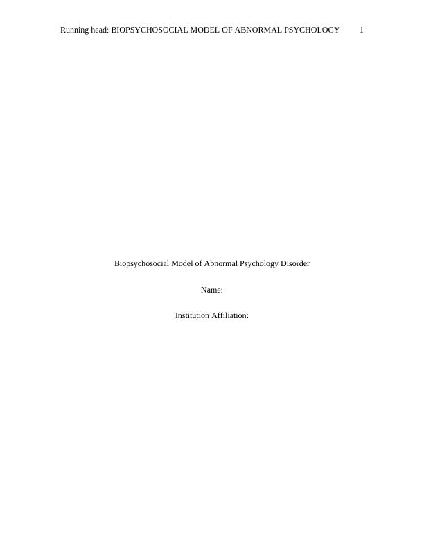 Biopsychosocial Model of Abnormal Psychology Disorder_1