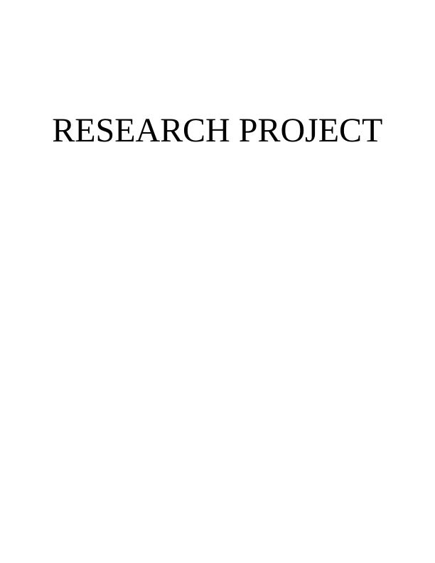 RESEARCH PROJECT Contents_1