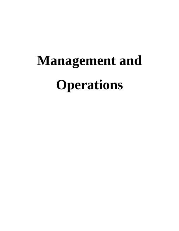Management and Operations Assignment |  Mark and Spencer plc_1
