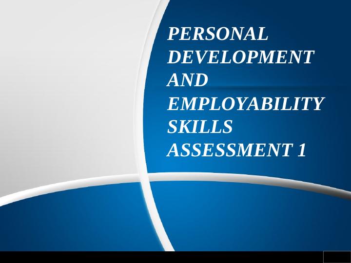 Personal Development and Employability Skills Assessment 1_1