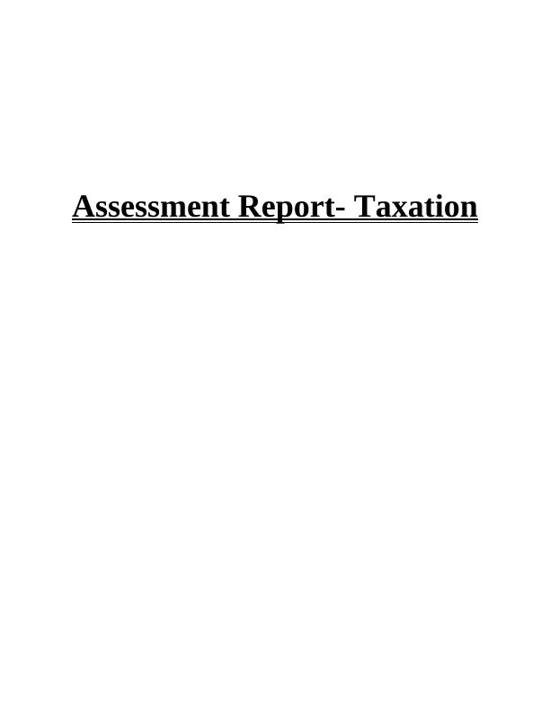 Assessment Report Taxation_1