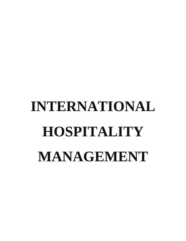 International Hospitality Management Assignment - The Hotel Marriot_1