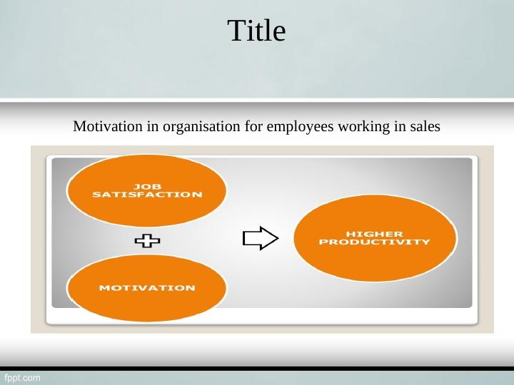 Motivation in organisation for employees working in sales_4