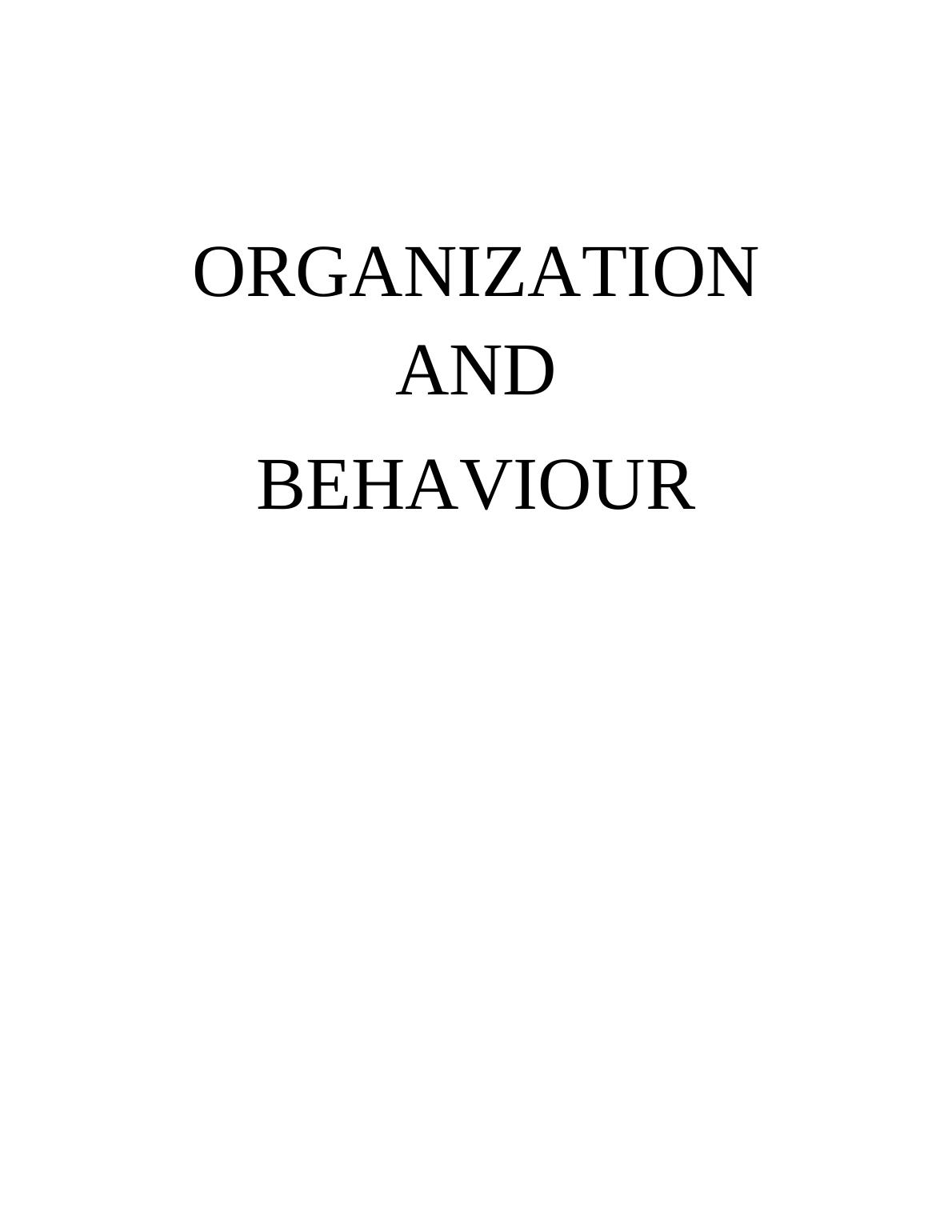 Individual Behavior at Work : Report_1