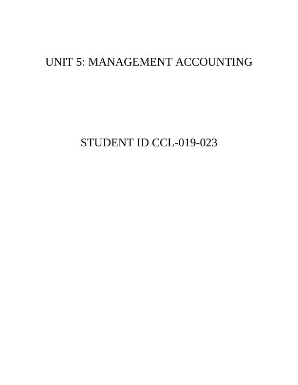 unit 5 management accounting level 4 assignment
