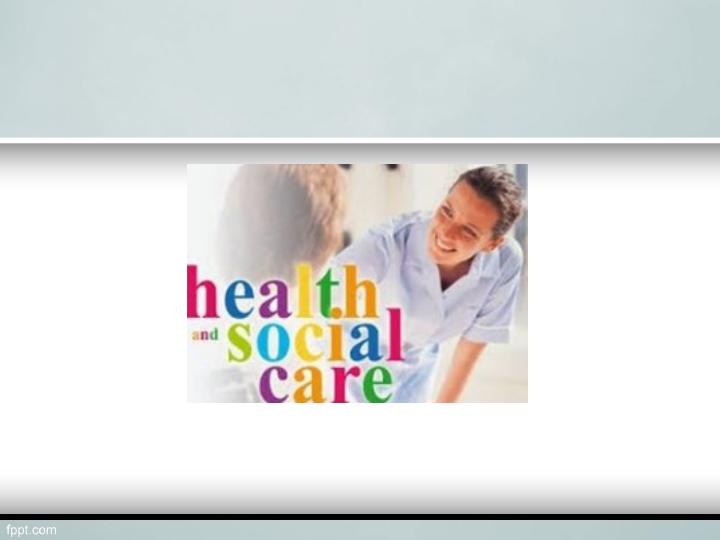 Influences on Health and Social Care Organisations_2
