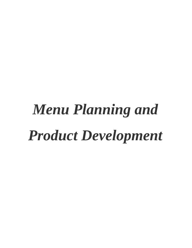 Menu Planning and Product Development Assignment - Jamie's Italian Restaurant_1