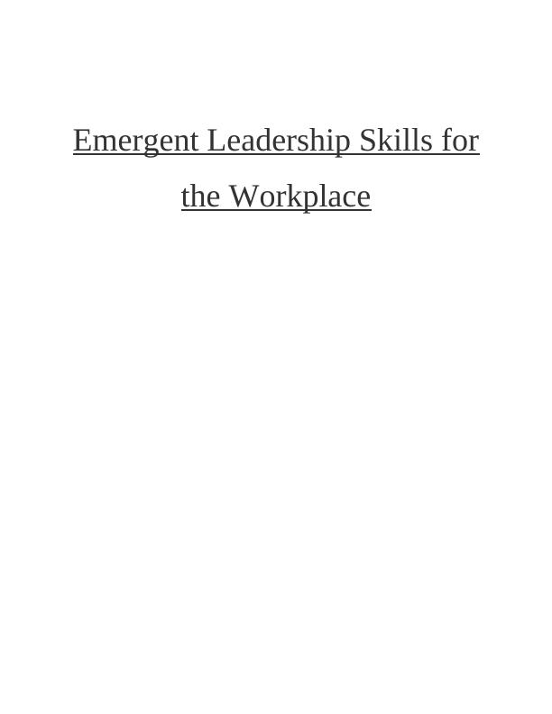 Emergent Leadership Skills for the Workplace_1