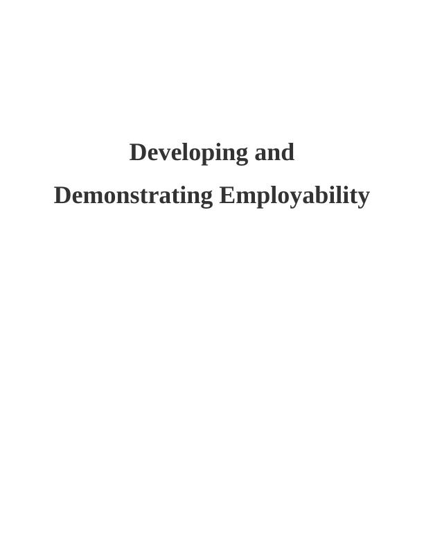 Developing and Demonstrating Employability Report_1