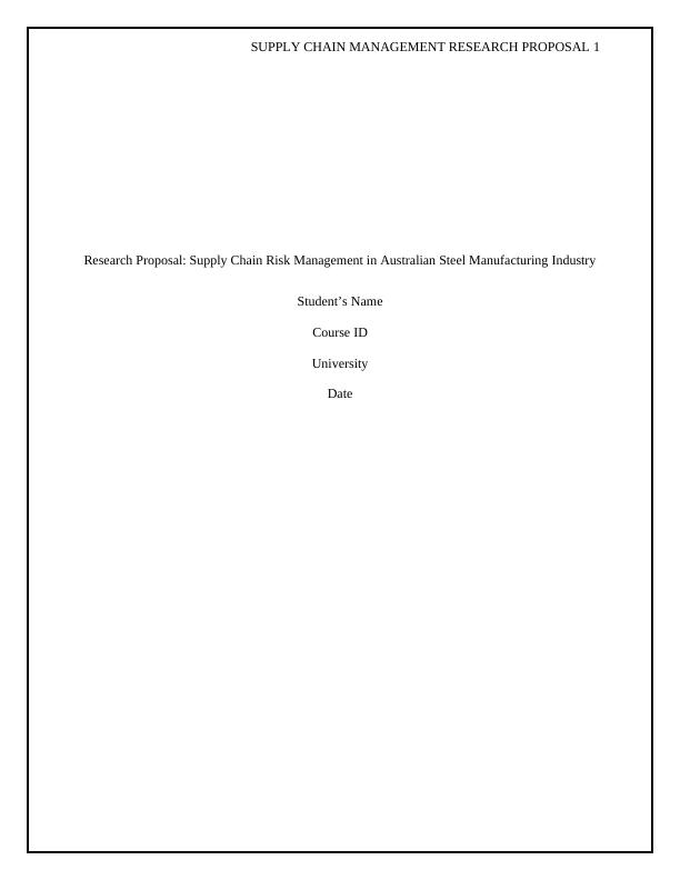Supply Chain Management Assignment - Australian Steel Manufacturing Industry_1