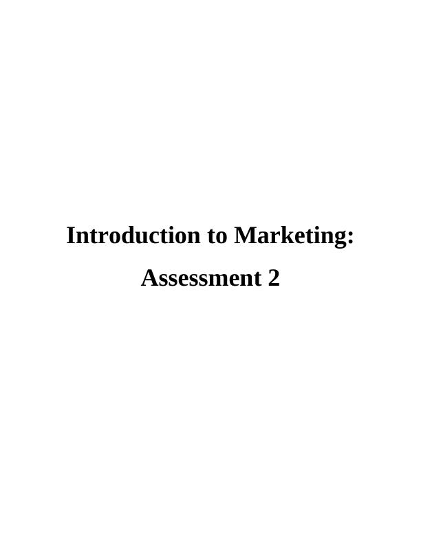 (Solution) Introduction to Marketing : Assignment_1