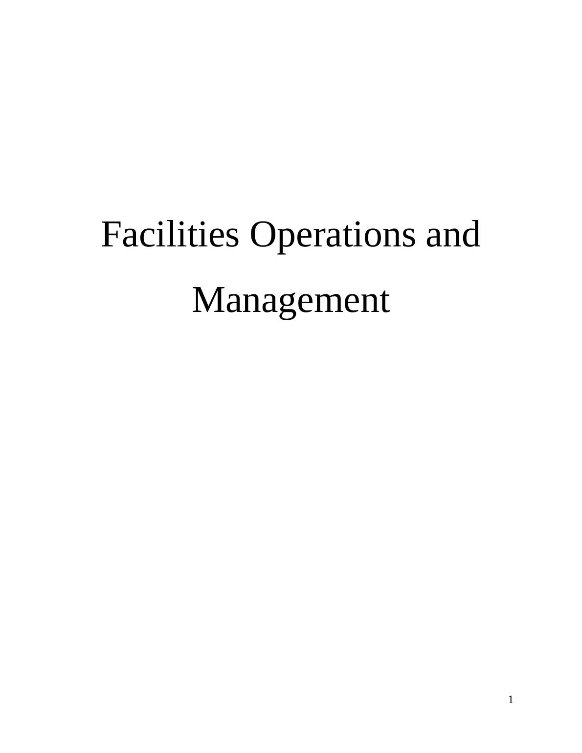 Facilities Operations and Management Assignment - Rose and Crown Hotel_1