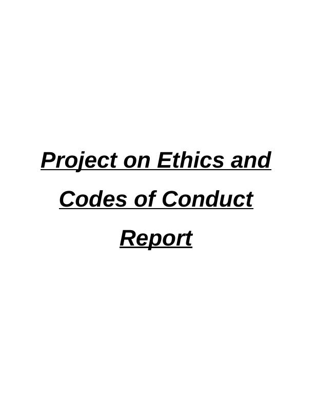 Ethics and Codes of Conduct : Assignment_1