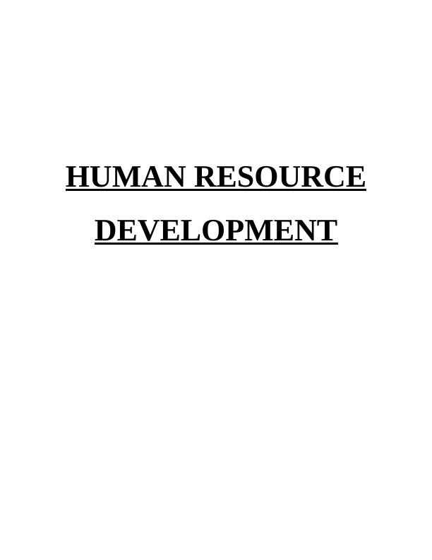 Human Resource Development Assignment - John Lewis Partnership_1