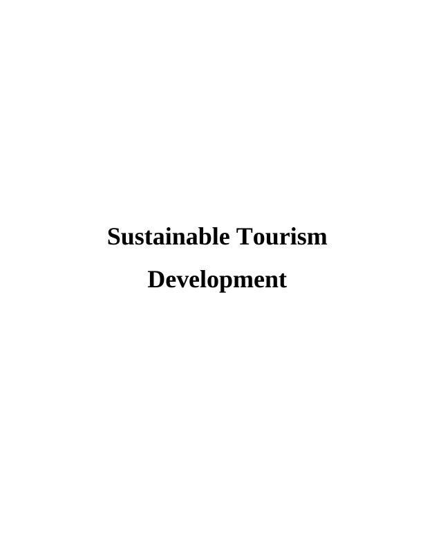 Sustainable Tourism Development: Planning, Stakeholders, and Impact Measurement_1