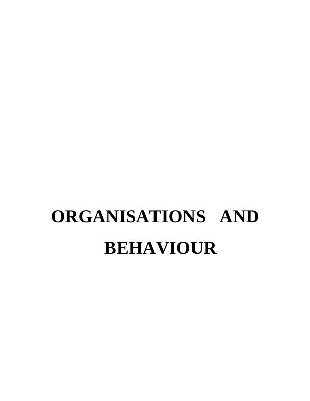 (DOC) Organisational Behaviour - Assignment_1