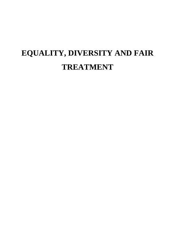 Equality, Diversity and Fairness | Assignment_1