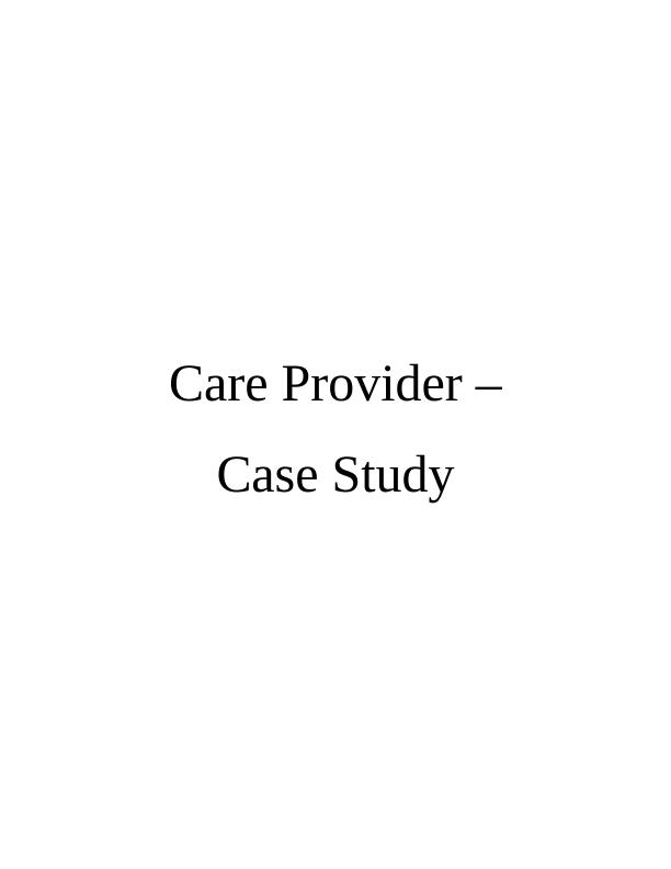 Person-Centred Care: Case Study_1