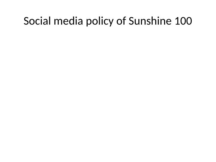 Social Media Policy of Sunshine 100_1