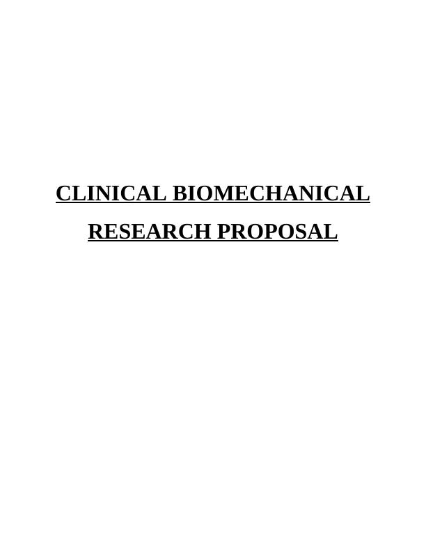 Assignment on Clinical Biomechanical_1