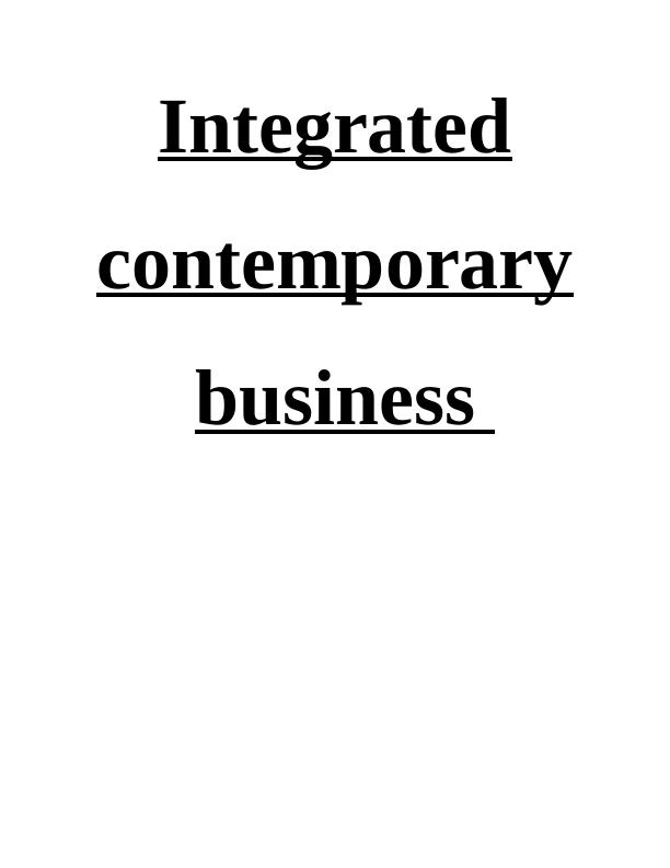 Integrated Contemporary Business: Evaluating Marketing Channels and Communication Strategy_1