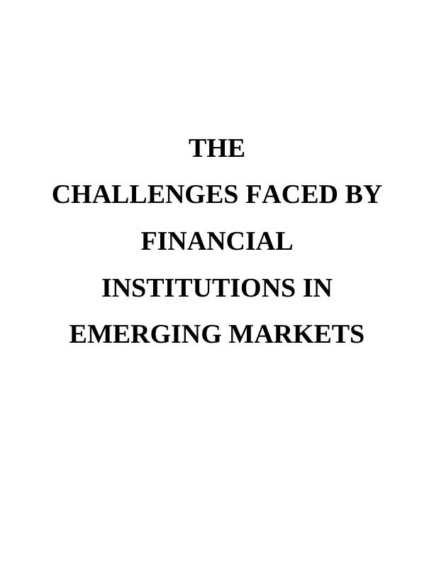 Challenges Faced by Financial Institutions in Emerging Markets_1