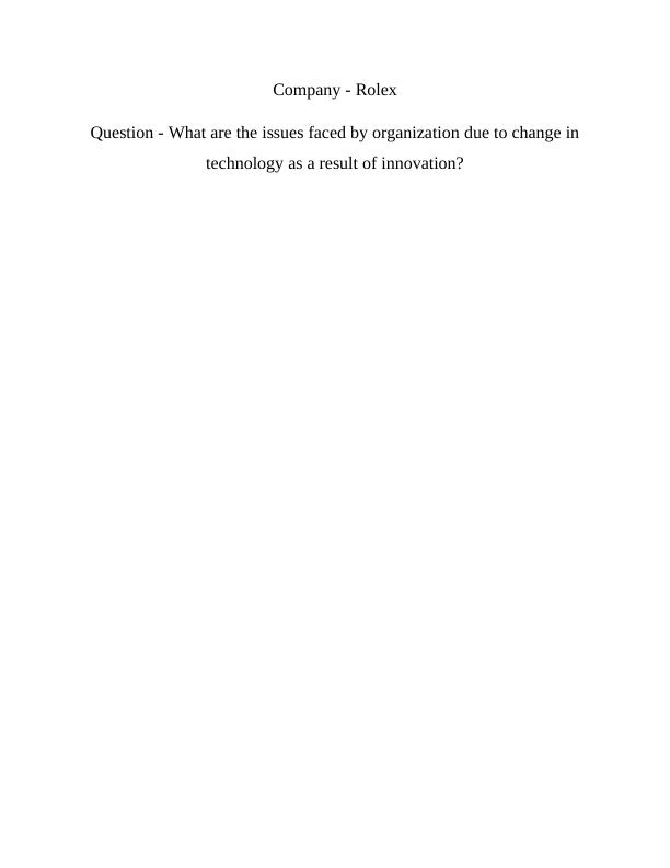 Issues Faced by Organization Due to Change in Technology Essay_2