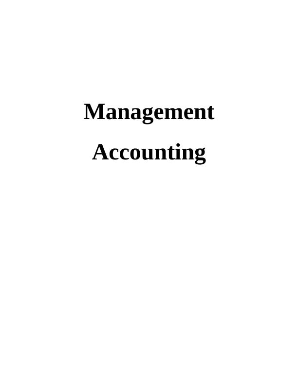Management Accounting and Planning Tools for Financial Problem Solving_1