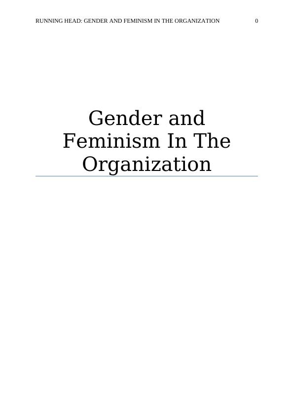 Gender and Feminism in the Organization_1