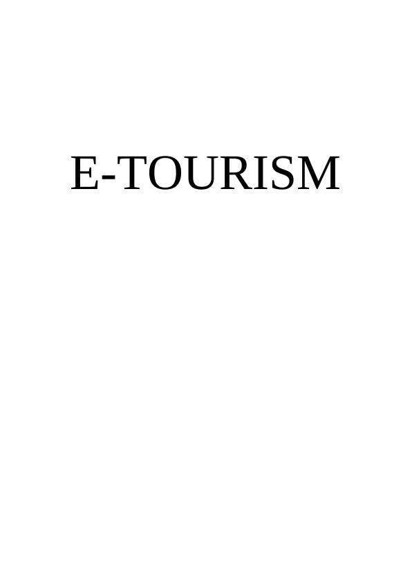 E-Tourism TABLE OF CONTENTS_1