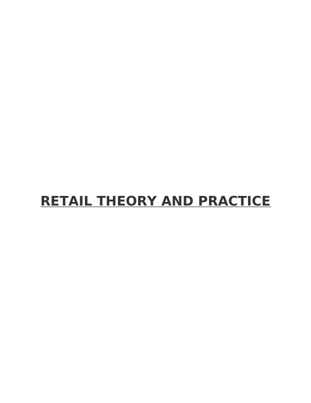 Retail Theory and Practice - Assignment_1