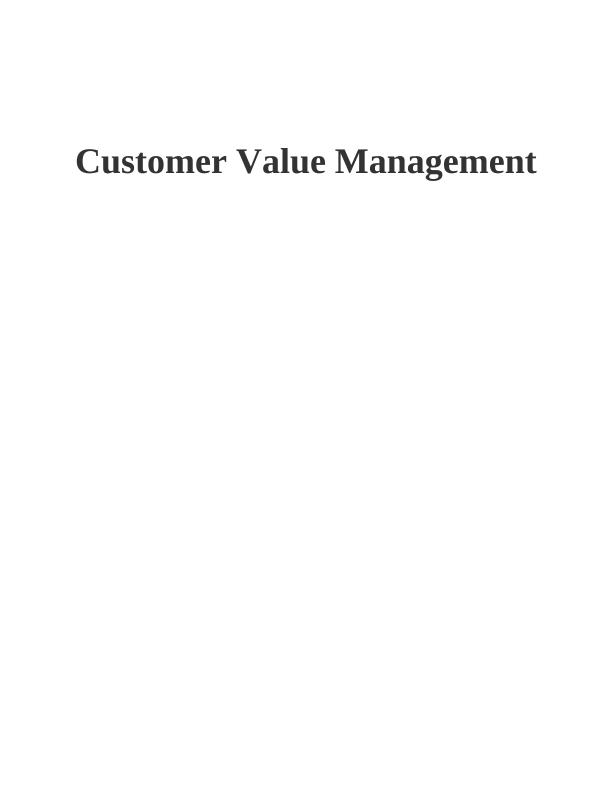 Customer Value Management Analysis_1