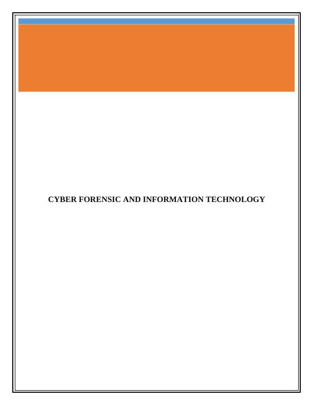 Cyber Forensic and Information Technology Assignment_1