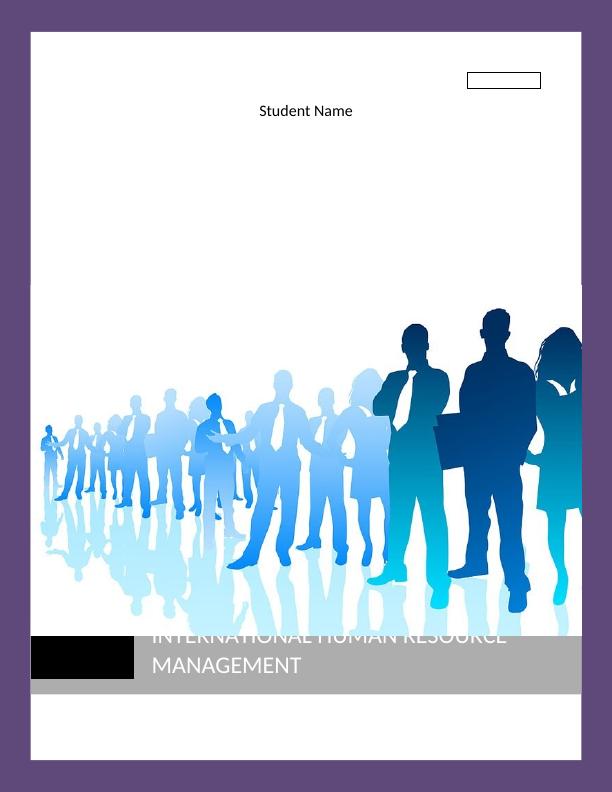 International Human Resource Management HRM Assignment_1