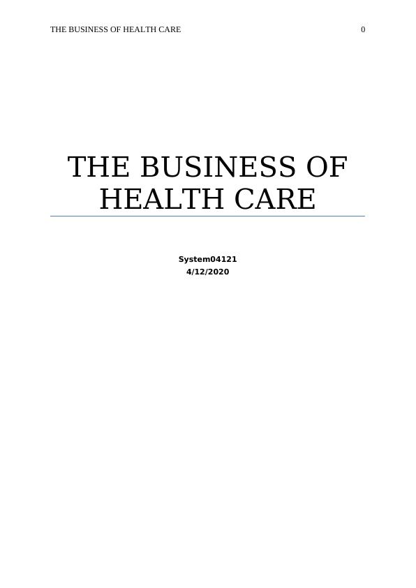 The Business of Healthcare Research Paper 2022_1