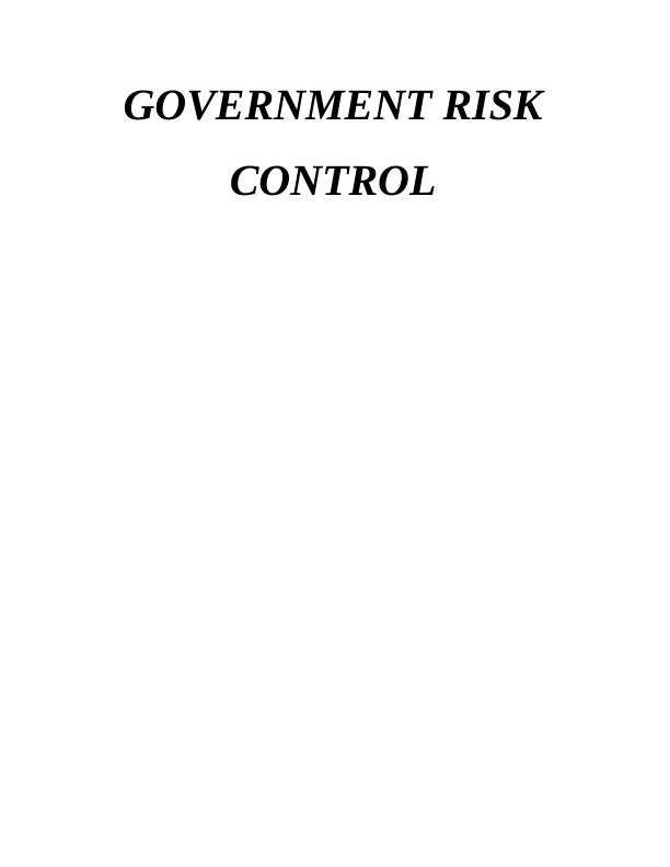 Government Risk Control Assignment_1