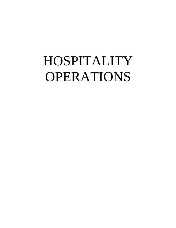 Hospitality Operation Management Assignment - Case Study_1