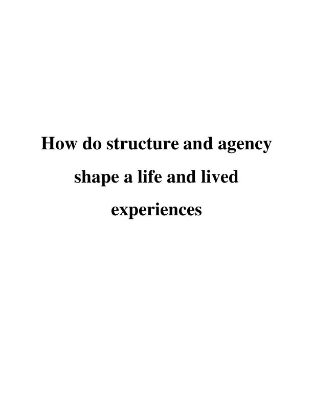 biography between structure and agency