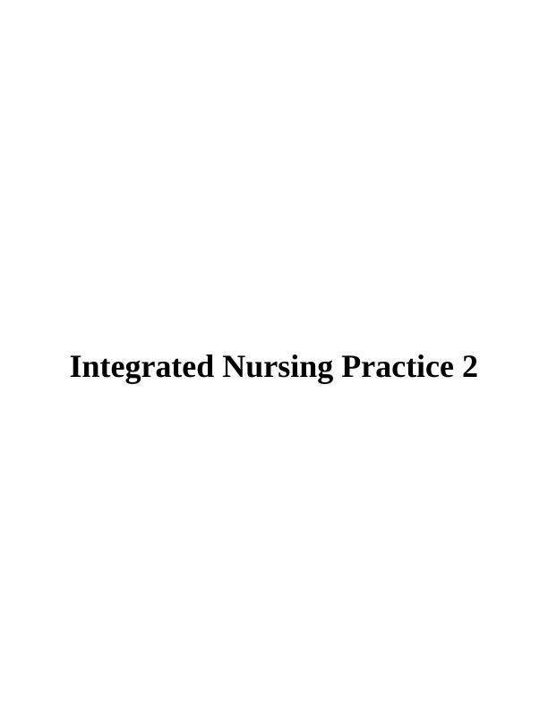 Integrated Nursing Practice : Case Study_1